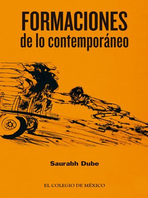 cover image of Formaciones de lo contemporáneo